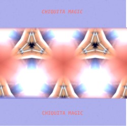 CHIQUITA MAGIC