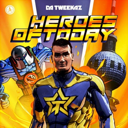 Heroes of Today