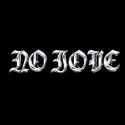 No Love