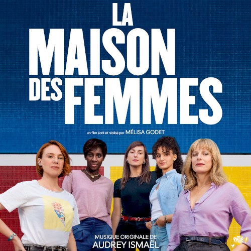 La maison des femmes (Bande originale du film)