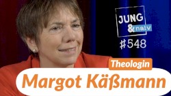 Jung & Naiv #548, „Theologin Margot Käßmann“