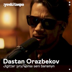 Jigitter jyry / Qımaı senı baramin