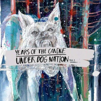 Under Dog Nation Vol.1