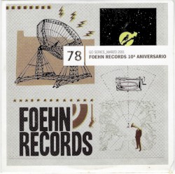 Foehn Records 10º Aniversario