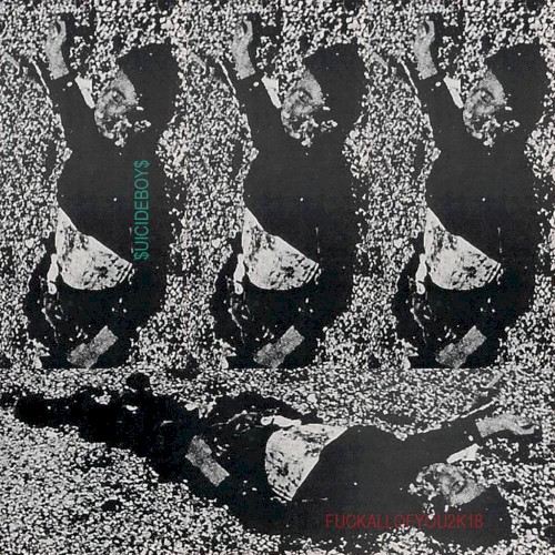 FUCKALLOFYOU2K18