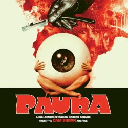 PAURA: A Collection of Italian Horror Sounds From the CAM Sugar Archive