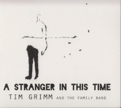 A Stranger In This Time