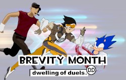 Dwelling of Duels 2023-01: Brevity Month