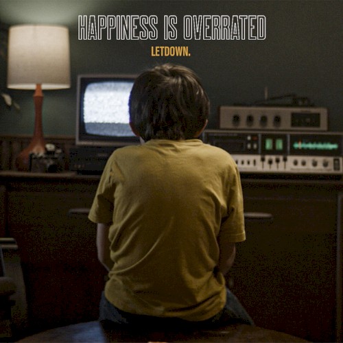Happiness Is Overrated