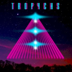 Tropychs