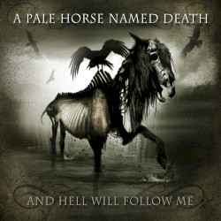 And Hell Will Follow Me