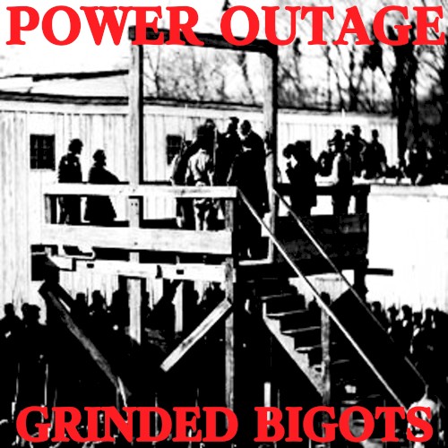 Grinded Bigots