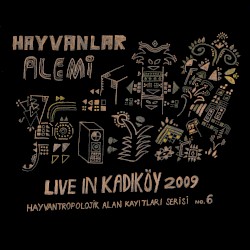 Live in Kadıköy 2009