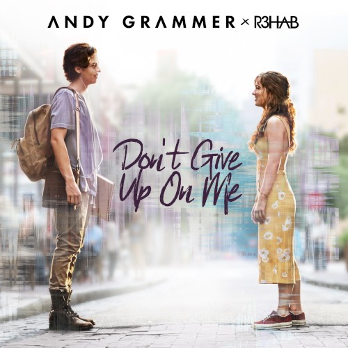 Don’t Give Up on Me
