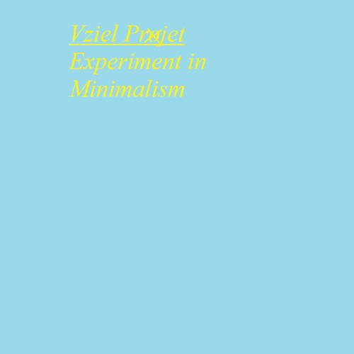 Experiment in Minimalism