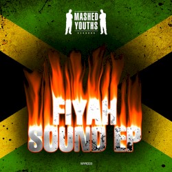 Fiyah Sound EP