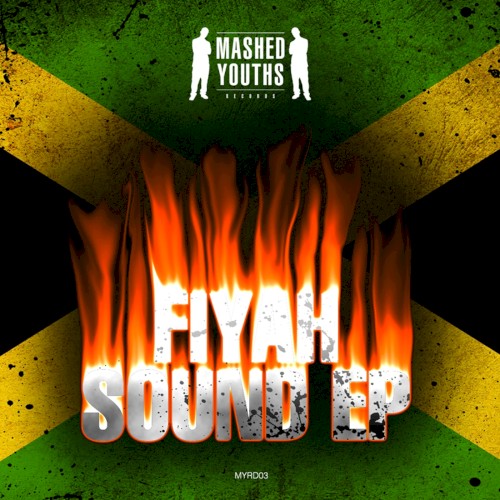 Fiyah Sound EP