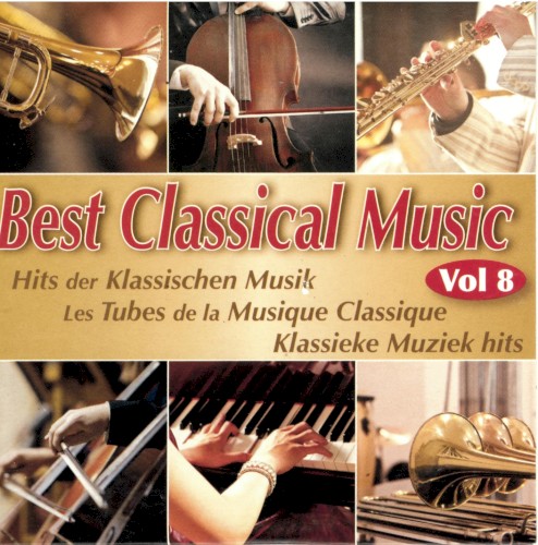 Best Classical Music, Volume 8