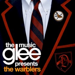 Glee: The Music Presents The Warblers