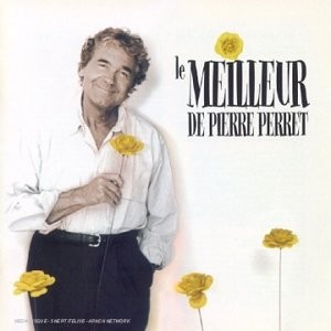 Le Meilleur de Pierre Perret