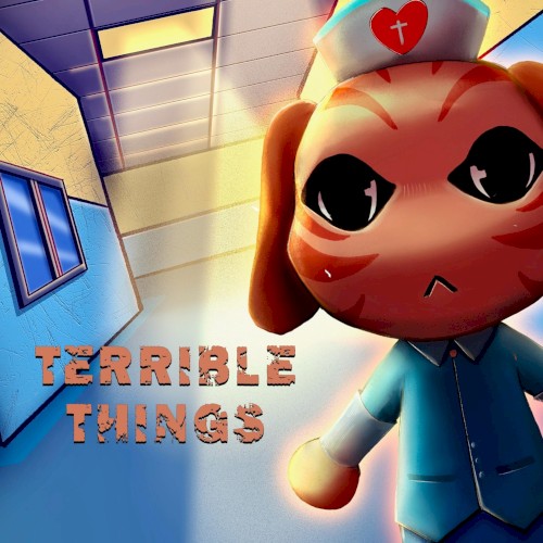 Terrible Things (Animal Hospital)