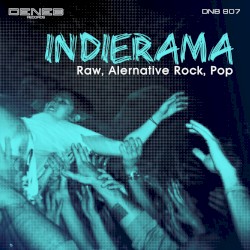 Indierama - Raw, Alternative Rock, Pop