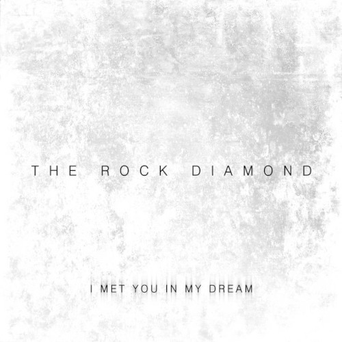 I Met You In My Dream