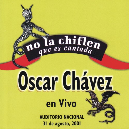 No la chiflen que es cantada: En el Auditorio Nacional, 31 de agosto de 2001
