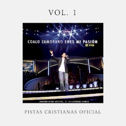 Eres Mi Pasión (Pistas Oficiales)