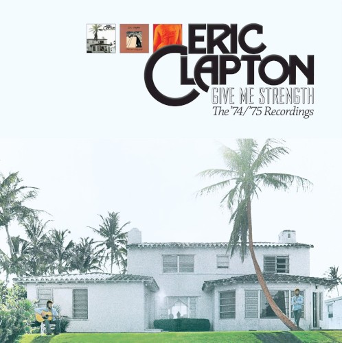 Give Me Strength: The ’74/’75 Recordings