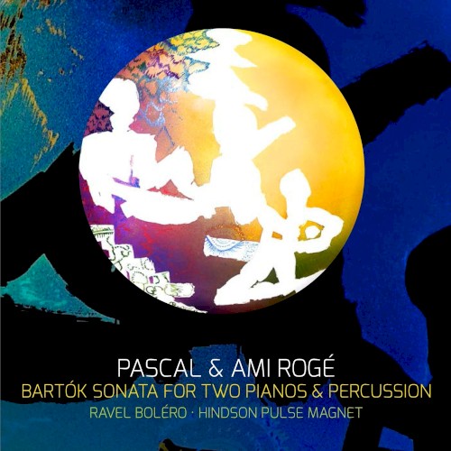 Bartók: Sonata for Two Pianos & Percussion / Ravel: Bolero / Hindson: Pulse Magnet
