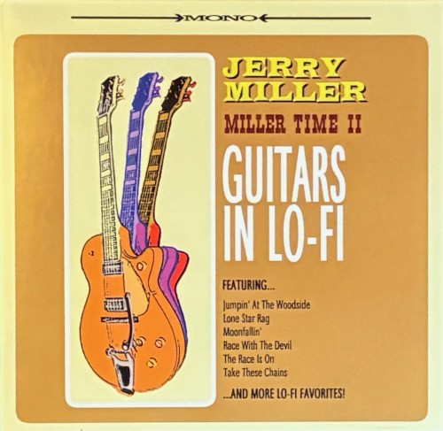 Miller Time II - Guitars in Lo-Fi