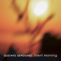 Silent Morning