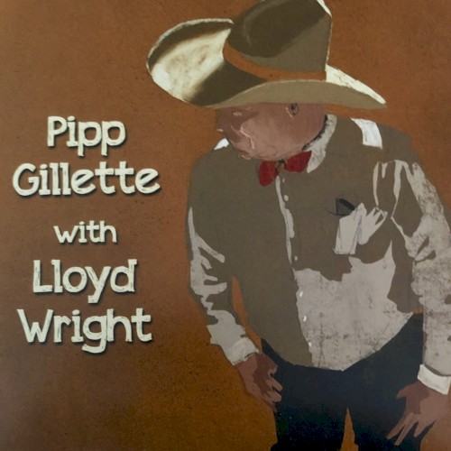Pipp Gillette with Lloyd Wright