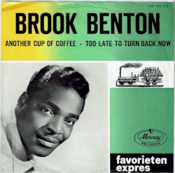 Another Cup of Coffee / Too Late to Turn Back Now