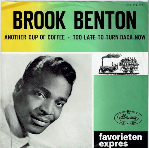 Another Cup of Coffee / Too Late to Turn Back Now