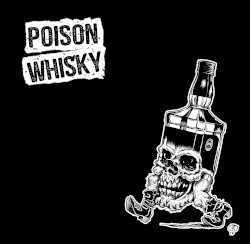 Poison Whisky
