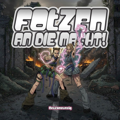 Fotzen an die Macht
