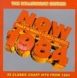 Now That’s What I Call Music! 1984: The Millennium Series