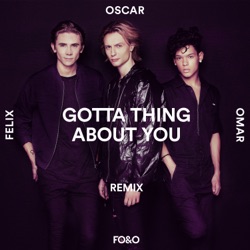 Gotta Thing About You