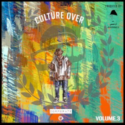 Culture Over Corporate, Volume 3