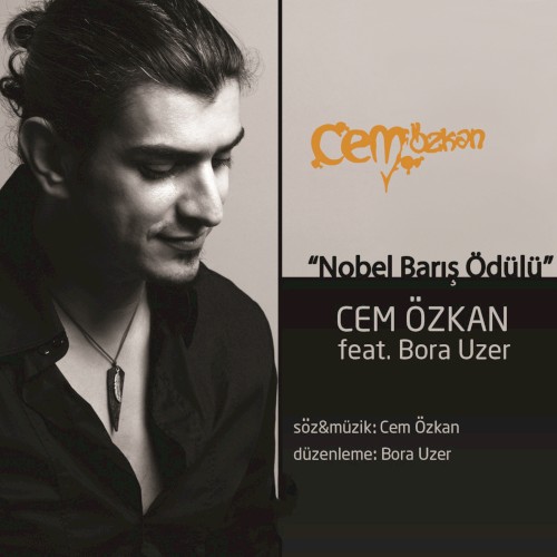 Nobel Barış Ödülü İstedim