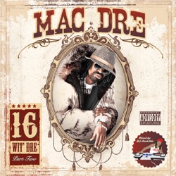 16 Wit' Dre, Part Two