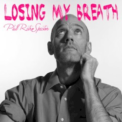 Losing My Breath