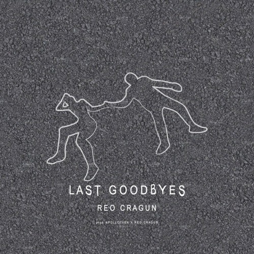 Last Goodbyes