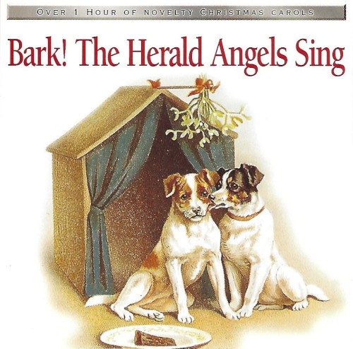 Bark! The Herald Angels Sing