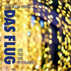 Der Fall der Psychiatrie