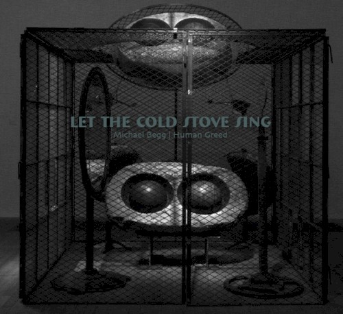 Let The Cold Stove Sing