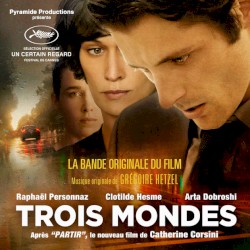 Trois mondes