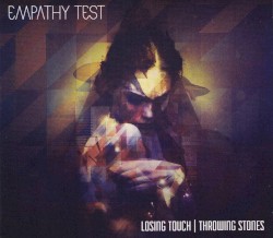 Losing Touch / Throwing Stones